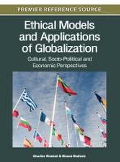 Ethical Models and Applications of Globalization