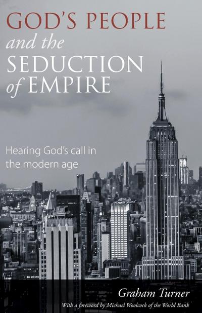 God’s People and the Seduction of Empire