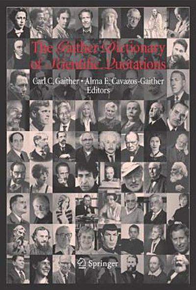 The Gaither’s Dictionary of Scientific Quotations