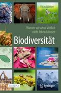 Biodiversität - Warum wir ohne Vielfalt nicht lebe