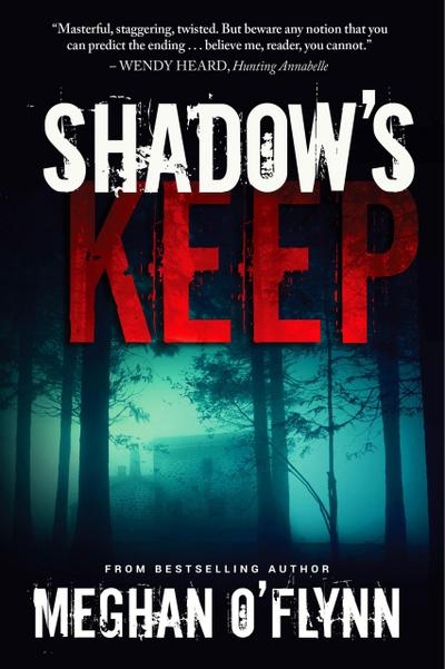 Shadows Keep: A Gritty Psychological Crime Thriller