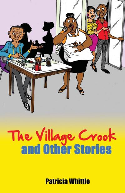 The Village Crook and Other Stories