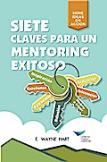 Seven Keys to Successful Mentoring (Spanish for Latin America)