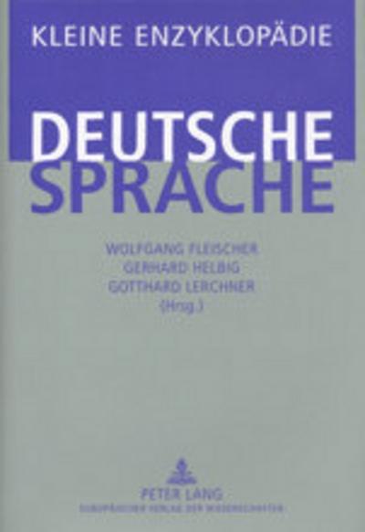Kleine Enzyklopädie - Deutsche Sprache