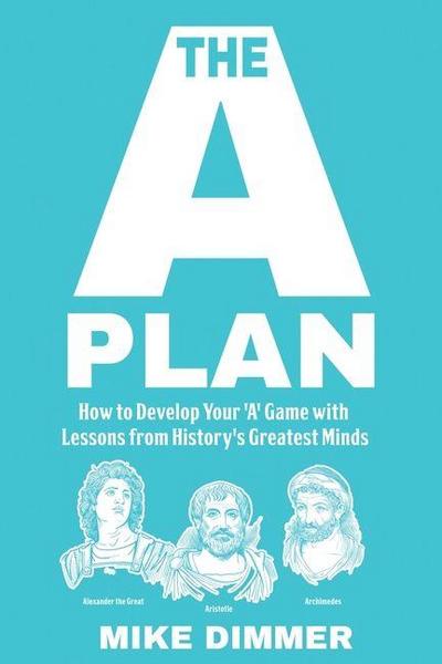 The ’A’ Plan