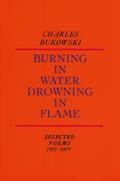 Burning in Water, Drowning in Flame