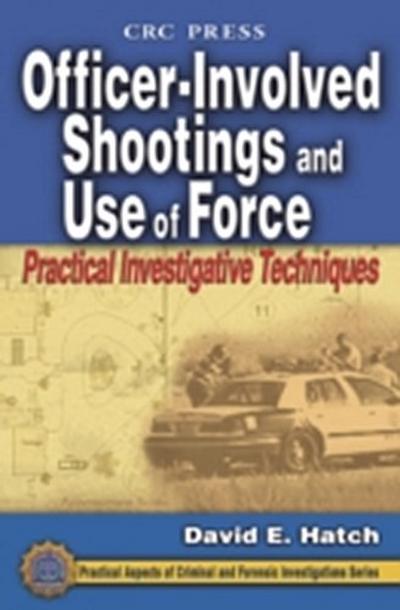 Officer-Involved Shootings and Use of Force