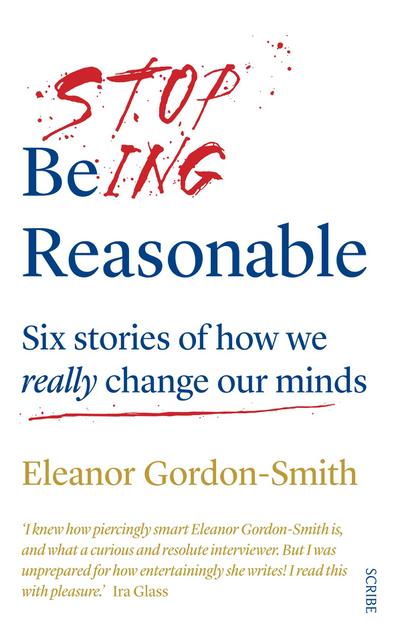 Stop Being Reasonable