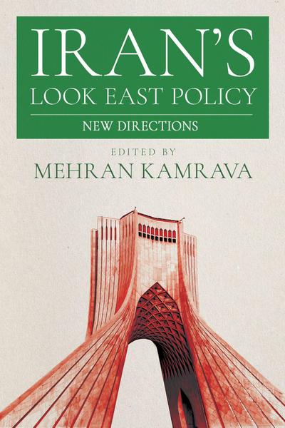 Iran’s Look East Policy
