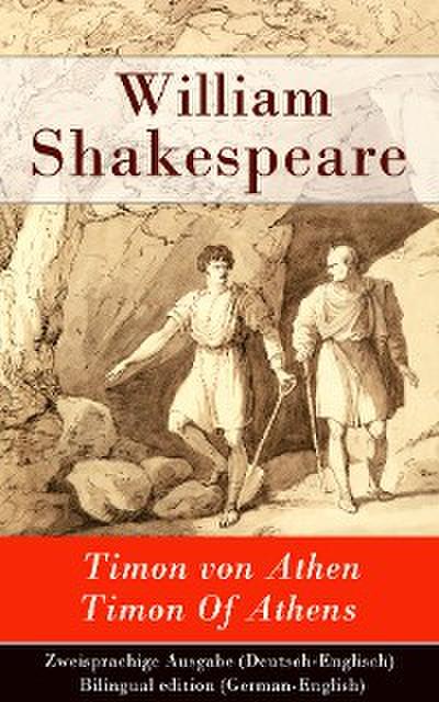 Timon von Athen / Timon Of Athens - Zweisprachige Ausgabe (Deutsch-Englisch)