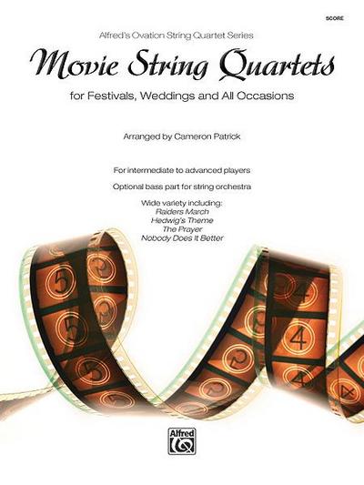 Movie String Quartets for Festivals, Weddings, and All Occas