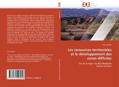Les ressources territoriales et le développement des zones difficiles - Ines Labiadh