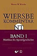 Wiersbe Kommentar NT I - Matthäus bis Apostelgesch
