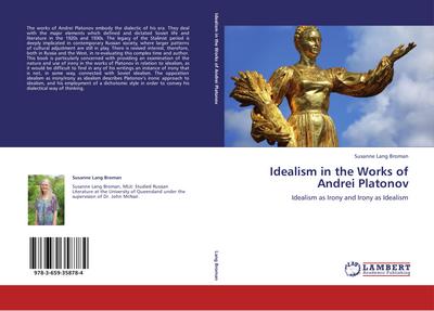 Idealism in the Works of Andrei Platonov