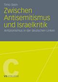 Zwischen Antisemitismus und Israelkritik