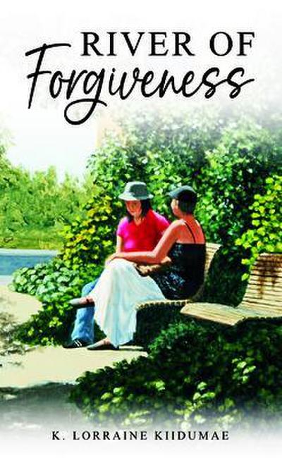 River of Forgiveness