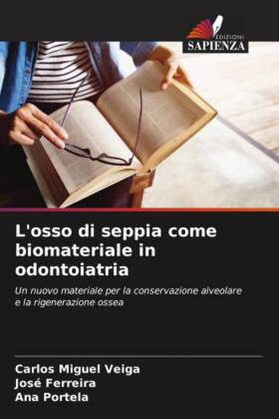 L’osso di seppia come biomateriale in odontoiatria