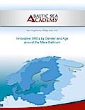 Innovative SMEs by Gender and Age around the Mare Balticum