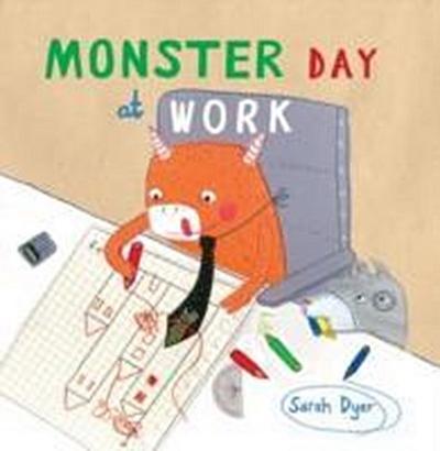Monster Day at Work