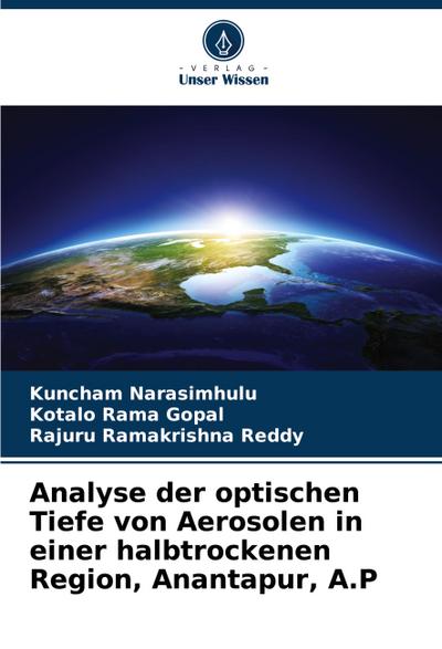 Analyse der optischen Tiefe von Aerosolen in einer halbtrockenen Region, Anantapur, A.P