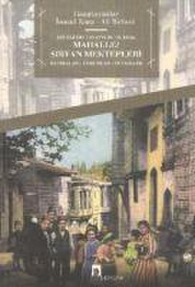 Bir Egitim Tasavvuru Olarak Mahalle Sibyan Mektepleri