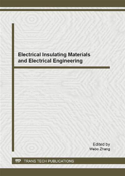 Electrical Insulating Materials and Electrical Engineering