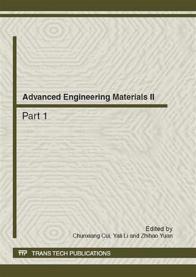 Advanced Engineering Materials II