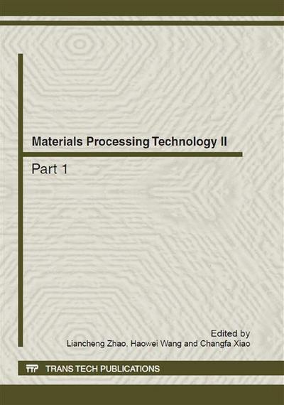 Materials Processing Technology II