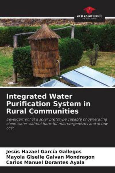 Integrated Water Purification System in Rural Communities