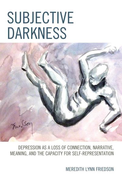 Friedson, M: Subjective Darkness