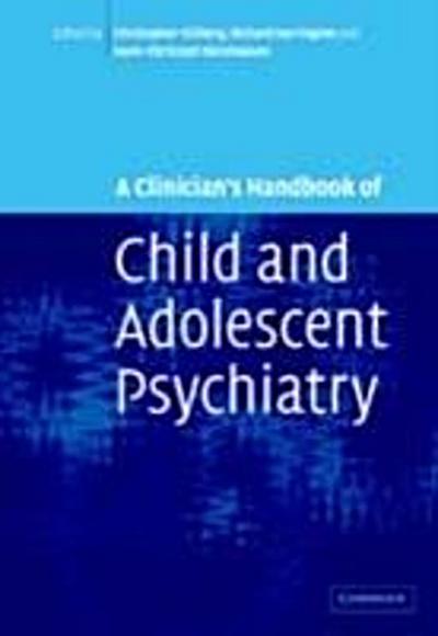 Clinician’s Handbook of Child and Adolescent Psychiatry