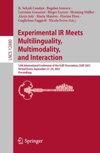 Experimental IR Meets Multilinguality, Multimodality, and Interaction