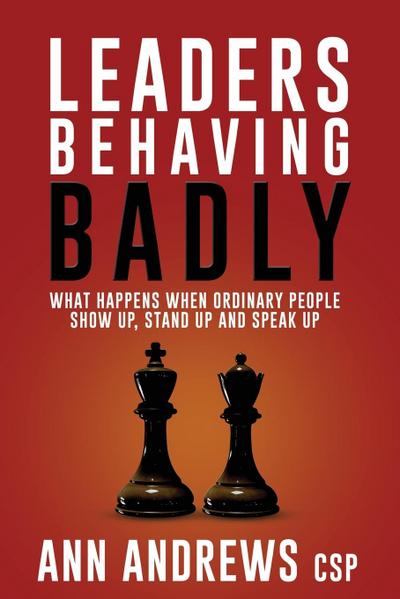 Leaders Behaving Badly