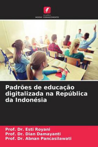 Padrões de educação digitalizada na República da Indonésia