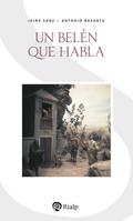 Un Belén que habla