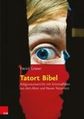 Tatort Bibel