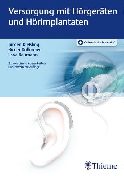 Versorgung mit Hörgeräten und Hörimplantaten