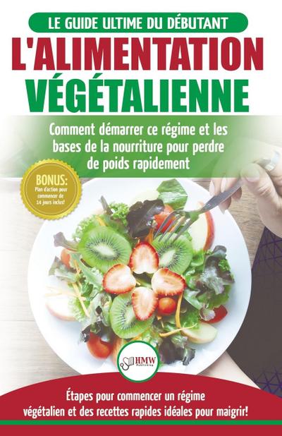 L’Alimentation Végétalienne
