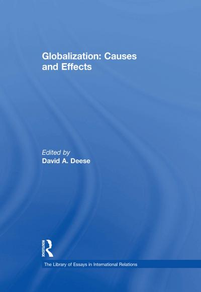 Globalization: Causes and Effects