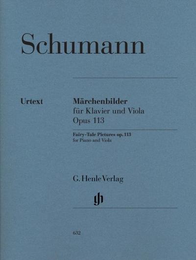 Schumann, Robert - Märchenbilder op. 113