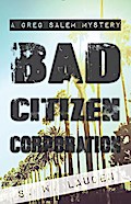 Bad Citizen Corporation