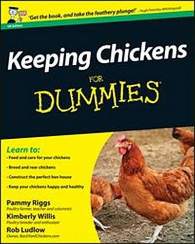 Keeping Chickens For Dummies, UK Edition
