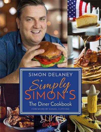 Simply Simon’s: The Diner Cookbook