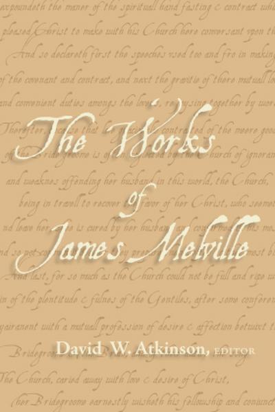 The Works of James Melville