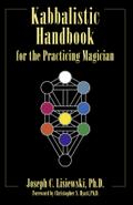 A Kabbalistic Handbook for the Practicing Magician