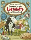 Das neue große Lieselotte Geschichtenbuch von Alexander Steffensmeier | Buch