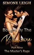 The Master’s Rage (Bought by the Billionaire, #9)