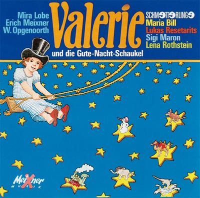 Valerie und die Gute-Nacht-Schaukel, Audio-CD - Mira Lobe