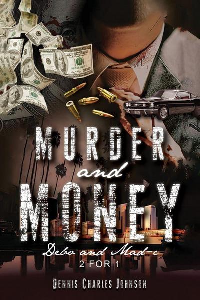 MURDER AND MONEY