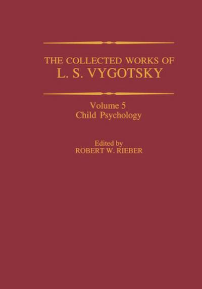 The Collected Works of L. S. Vygotsky